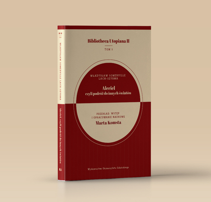 Aleriel, czyli podróż do innych światów Bibliotheca Utopiana II Tom 5