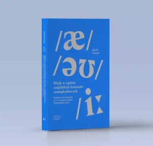 Błędy w zapisie angielskich fonemów samogłoskowych. Badania nad ortografią