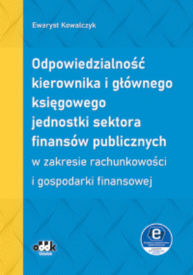 Odpowiedzialność kierownika i głównego księgowego jednostki sektora finansów publicznych
