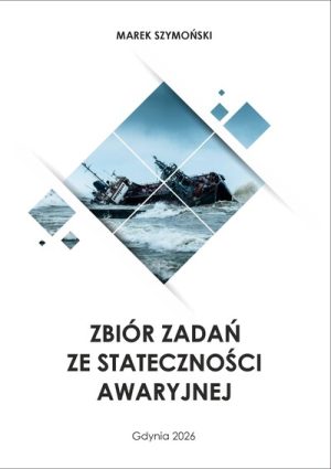 Zbiór zadań ze stateczności awaryjnej Marek Szymoński