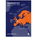 Matematycy Kariery uczonych i dzieje instytucji Marek Zakrzewski