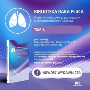 Wczesny i miejscowo zaawansowany niedrobnokomórkowy rak płuca