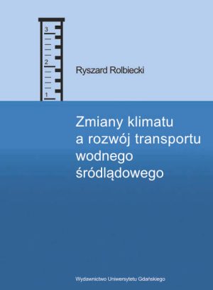 Zmiany klimatu a rozwój transportu wodnego śródlądowego